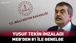 Parents, Pay Attention! Yusuf Tekin Signed the Circular for 81 Provinces! #BreakingNews