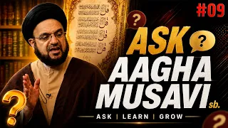 Ask Aagha Musavi || Episode 09 || Maulana Sayed Mohammed Musavi || Neelam Bhayani || Channel WIN
