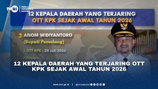 12 Kepala Daerah Yang Terjaring OTT KPK Sejak Awal Tahun 2026