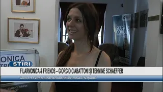 PHILHARMONIC & FRIENDS – GIORGIO CIABATTONI AND TEHMINE SCHAEFFER
