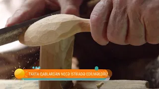 Taxta qablardan necə istifadə edilməlidir?