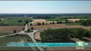 I Paesi delle Meraviglie: Vailate, storia e curiosità di una terra di confine a nord del cremasco