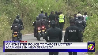 Manchester Police To Target Lottery Scammers In New Strategy  | TVJ News