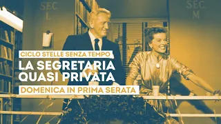 "The Almost Private Secretary" - Sunday, August 16th in primetime on TV2000