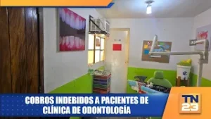 Cobros indebidos a pacientes de clínica de odontología