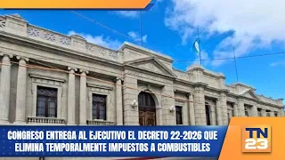 Congress delivers Decree 22-2026 to the Executive branch to temporarily eliminate fuel taxes