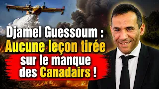 Djamel Guessoum : Aucune leçon tirée sur le manque des Canadairs !