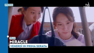 "Miracle" - Venerdì 6 marzo in prima serata su TV2000
