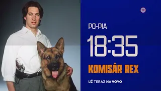 Komisár Rex I. - už teraz na Voyo a od pondelka do piatka o 18:35 na Markíza KLASIK (34.týždeň 2026)