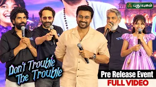 🔥 Dont Trouble The Trouble Pre-Release Event Full Video | Suriya | SS Rajamouli | Fahadh Faasil