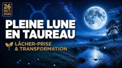 🌕 Full Moon in Taurus October 26, 2026: Letting Go and TRANSFORMATION | Impact by Sign