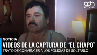 Three unpublished videos revealed of the "El Chapo" Guzmán recapture in Los Mochis