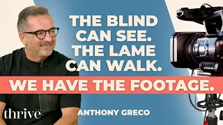 God Is the Same Today—and This Episode Has the Proof | Anthony Greco | Thrive Ep.424