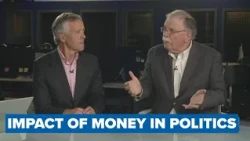 The impact of money in politics, NEWS CENTER Maine breaks it down