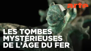 Les reines oubliées de l’âge du fer | Documentaire | ARTE