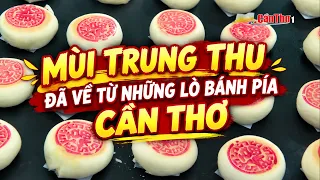 The scent of Mid-Autumn Festival arrives at Can Tho pia cake bakeries | CT-TDT