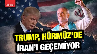 Trump Hürmüz'de İran'ı geçemedi! ABD yeniden anlaşma yoluna gitmek istiyor | Gürkan Demir
