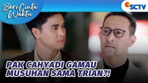 Pak Cahyadi Menyesal, Bagi Trian Semua Terlambat!! | Beri Cinta Waktu - Episode 174