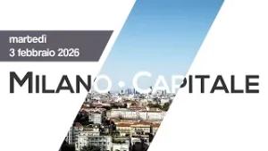 Milano Capitale – puntata di martedì 3 febbraio  2026
