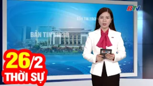 Bản Tin Thời Sự Trưa 26/2 | Cập Nhật Tin Tức Mới Nhất Trong Ngày | BTV