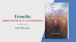 Eᴅ Sɪʟᴠᴏsᴏ | Femeile: Arma secretă a lui Dumnezeu
