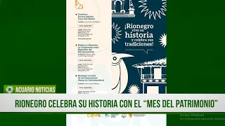 Rionegro Celebrates Its History and Tradition with "Heritage Month"