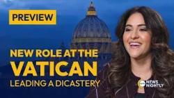Preview: EWTN News President on Her New Role at the Vatican | EWTN News Nightly