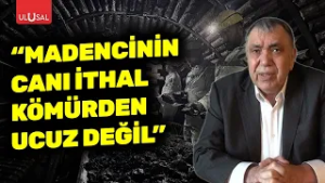 Türkiye Maden İşçileri Sendikası hükümeti uyardı! "Madencinin canı ithal kömürden ucuz değildir"