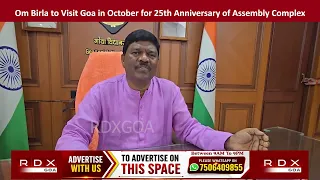 Om Birla to Visit Goa in October for 25th Anniversary of Assembly Complex