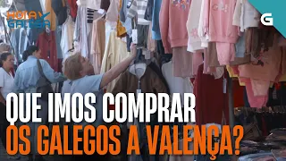 Que imos COMPRAR os galegos a VALENÇA? | HORA GALEGA