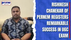 Rishikesh Chanekar of Pernem Registers Remarkable Success in UGC Exam