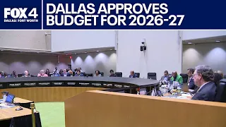 Dallas leaders approve $5.7 billion budget for 2026-27
