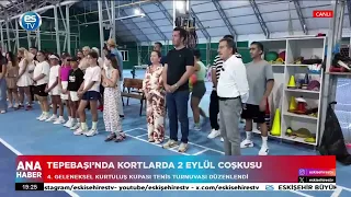 Tepebaşı’nda kortlarda 2 Eylül coşkusu!