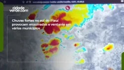 Heavy rains in southern Piauí cause flash floods and strong winds in several municipalities.