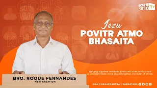 Rophe Tv: Jezu Povitr Atmo Bhasaita | Bro. Roque Fernandes | Konkani Sermon