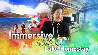 Xizang • Shannan Impressions: Immersive Tibetan lake homestay