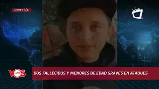Two dead and minors in serious condition following attacks