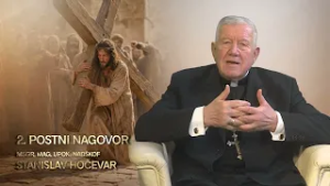 6. POSTNI NAGOVOR: msgr. Stanislav Hočevar