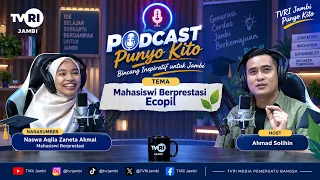 PODCAST PUNYO KITO (PPK) | High-Achieving Student Ecopil #UnitingTheNation