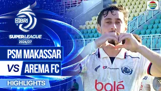 PSM Makassar vs Arema FC - Highlights | BRI Super League 2026/27