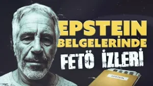 Epstein belgelerinde FETÖ izi