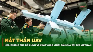 Mắt Thần UAV: Minh Chứng Cho Bản Lĩnh và Khát Vọng Vươn Tầm Của Trí Tuệ Việt Nam