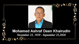 Death Announcement - Mohamed Ashraf Deen Khairudin