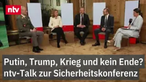 Putin, Trump, Krieg und kein Ende? ntv-Talk auf der Sicherheitskonferenz | ntv