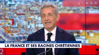 Nicolas Sarkozy : «On ne se coupe pas de ses racines»