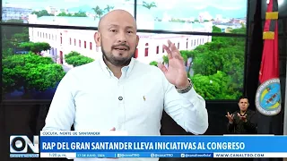 Gran Santander Heads to Congress! Governors Seek to Secure Multi-Million Dollar Projects