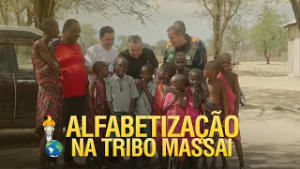 ESCOLA DE ALFABETIZAÇÃO NA TRIBO MASSAI