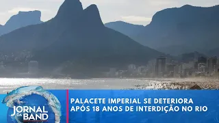 Palacete Imperial está abandonado há 18 anos no centro do Rio | Jornal da Band