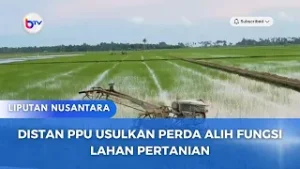 DISTAN PPU USULKAN PERDA ALIH FUNGSI LAHAN PERTANIAN