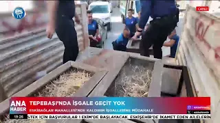 Tepebaşı’nda işgale geçit yok!